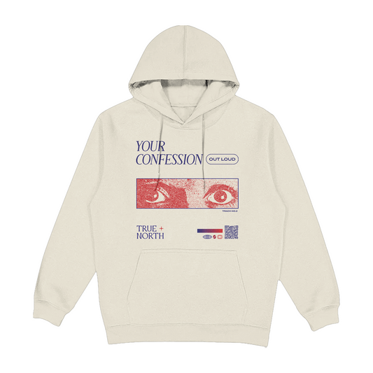 Your Confession Hoodie